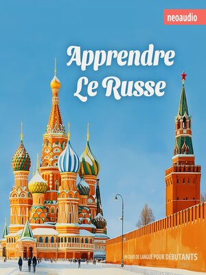 cover image of Cours de langues pour débutants, Apprendre le russe (Intégral)